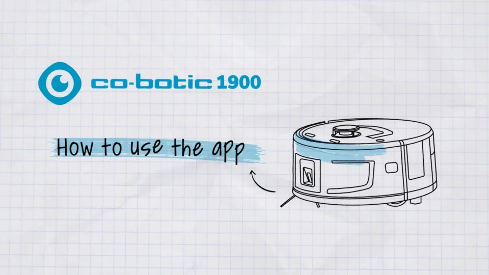 Co botic 1900 Use the app